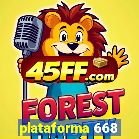 plataforma 668